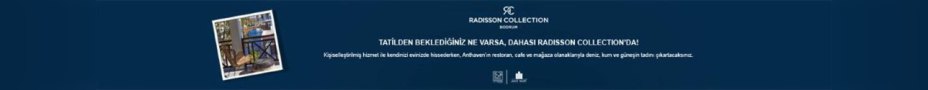 Reklam: Radisson Collection