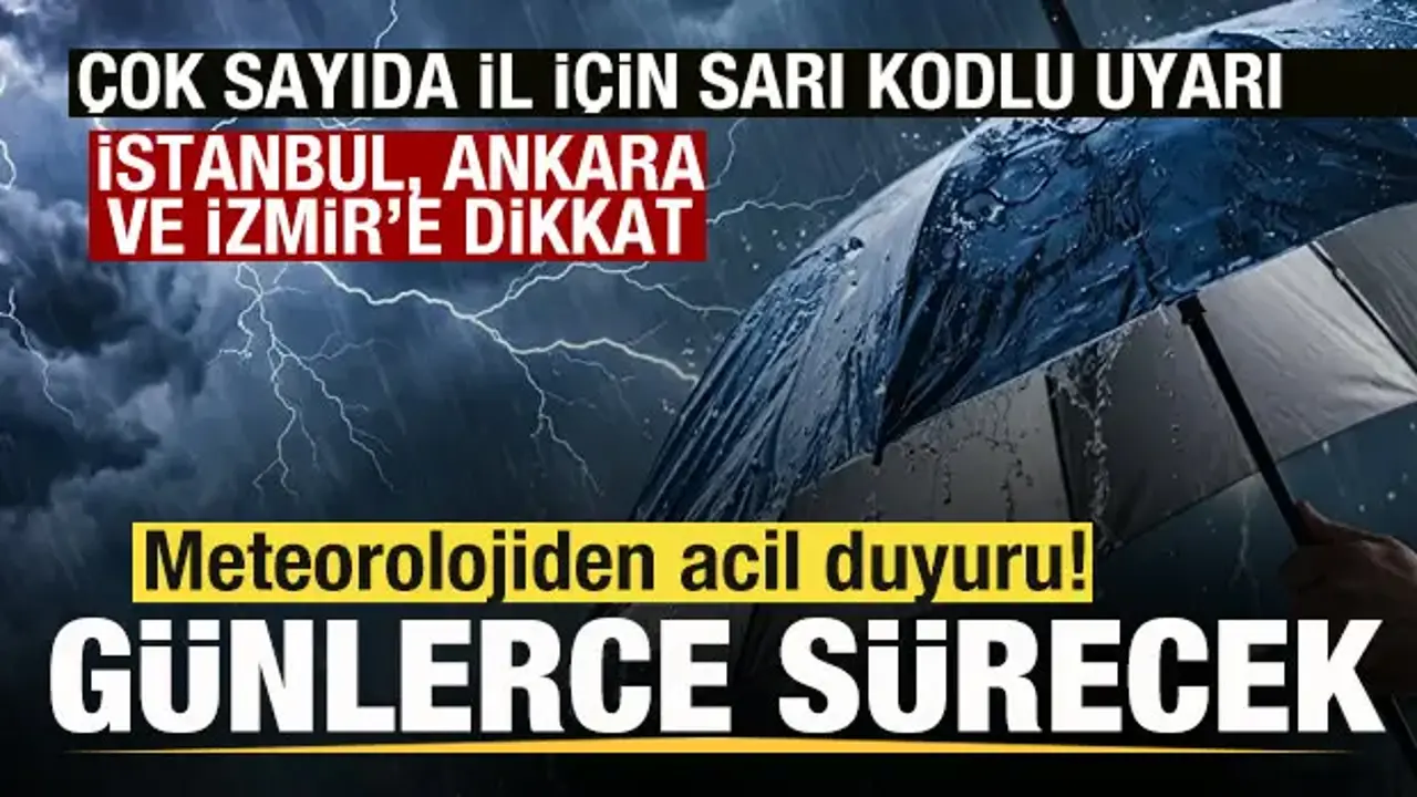 Meteorolojiden acil duyuru! Türkiye'yi esir alacak! İstanbul, İzmir ve Ankara dikkat!