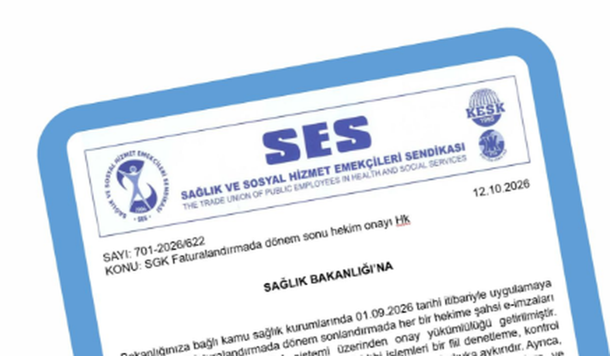 SES, hekimlere MEDULA onay yükümlülüğüne karşı Sağlık Bakanlığı'na başvurdu