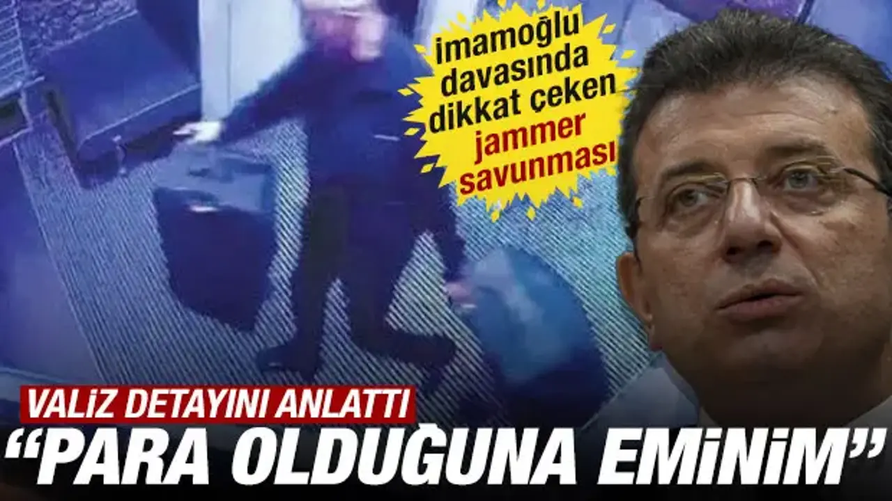 İmamoğlu davasında dikkat çeken jammer savunması: Valiz detayını anlattı