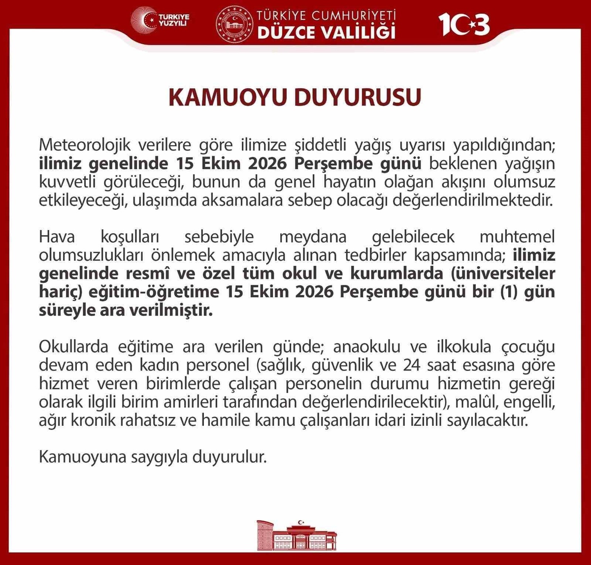 Düzce'de kuvvetli yağış nedeniyle eğitime bir gün ara verildi, üniversiteler hariç