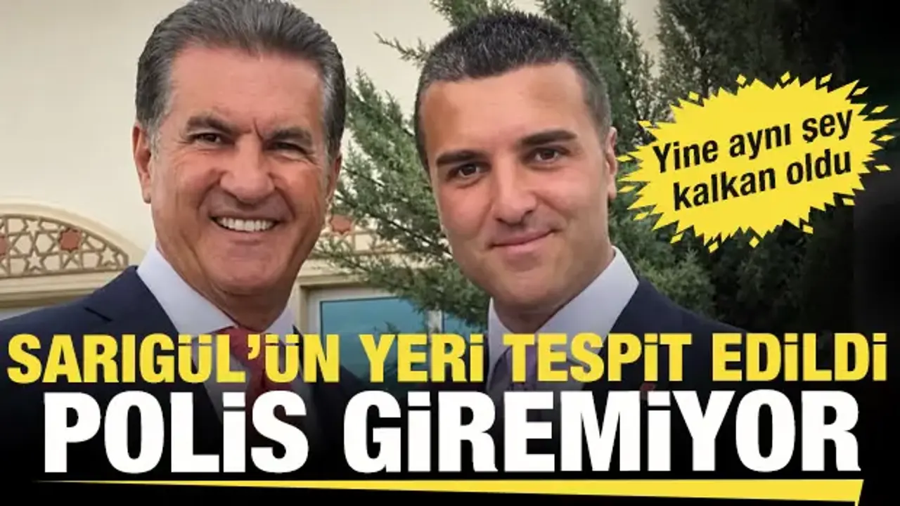 Sarıgül ailesi çıkmaza girdi: Emir Sarıgül'ün yeri tespit edildi ama polis giremiyor!