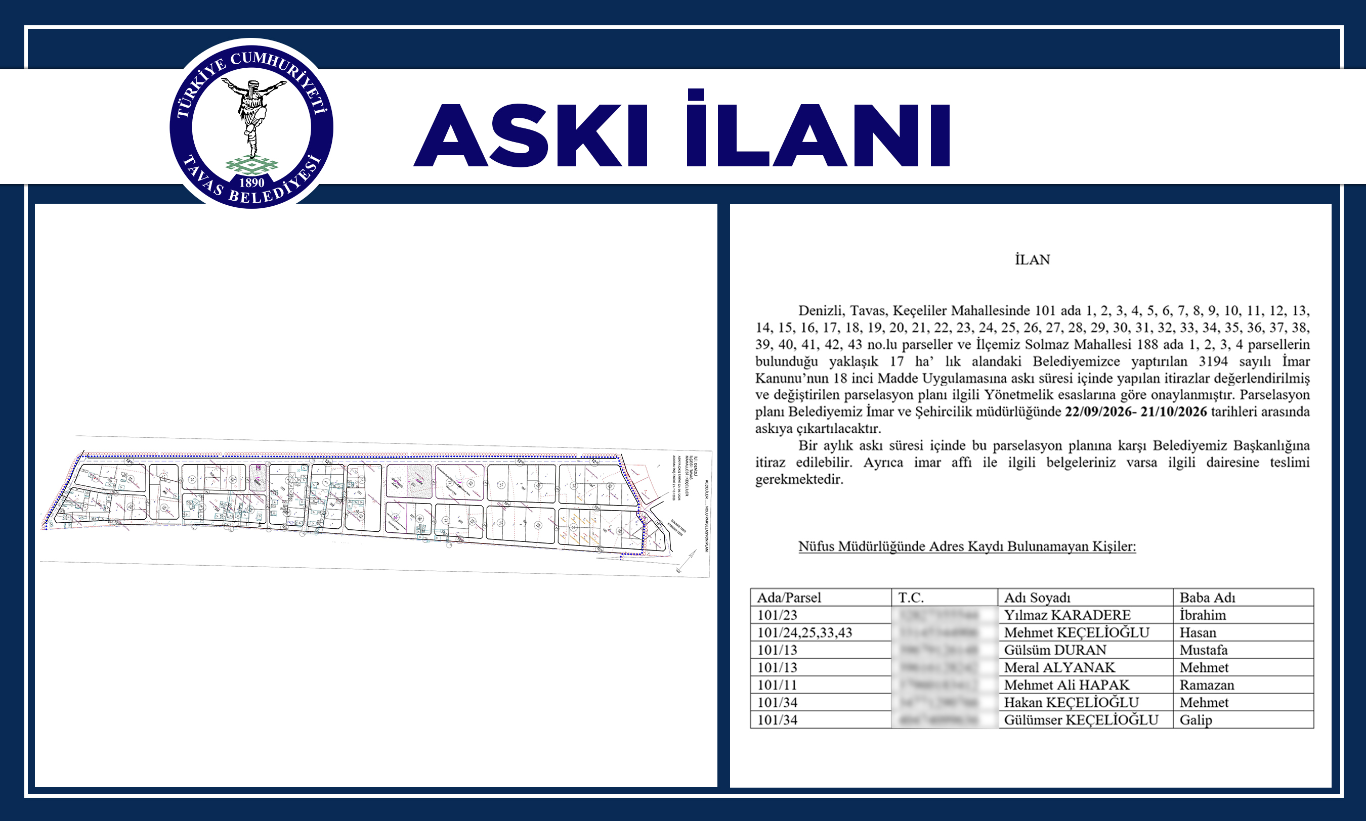 [BELEDIYE · Denizli · Tavas] Keçeliler Mahallesi 101 Ada ve Solmaz Mahallesi 188 Ada Parselasyon Planı Askı İlanı