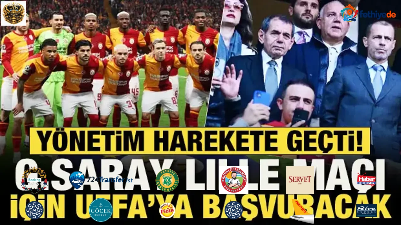 Galatasaray, Lille maçı için UEFA'ya başvuracak