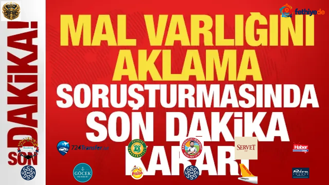 Mal varlığını aklama soruşturmasında son dakika kararı