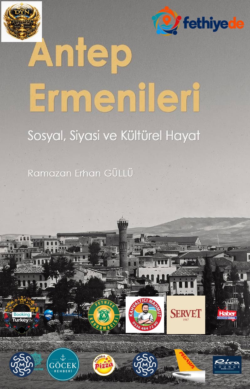 [BELEDIYE · Gaziantep] GAZİKÜLTÜR’DEN YENİ KİTAP: ANTEP ERMENİLERİ: SOSYAL, SİYASİ VE KÜLTÜREL HAYAT