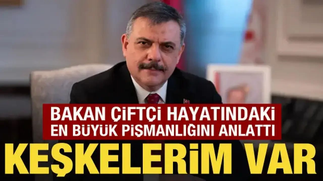 Bakan Çiftçi hayatındaki en büyük pişmanlığını anlattı