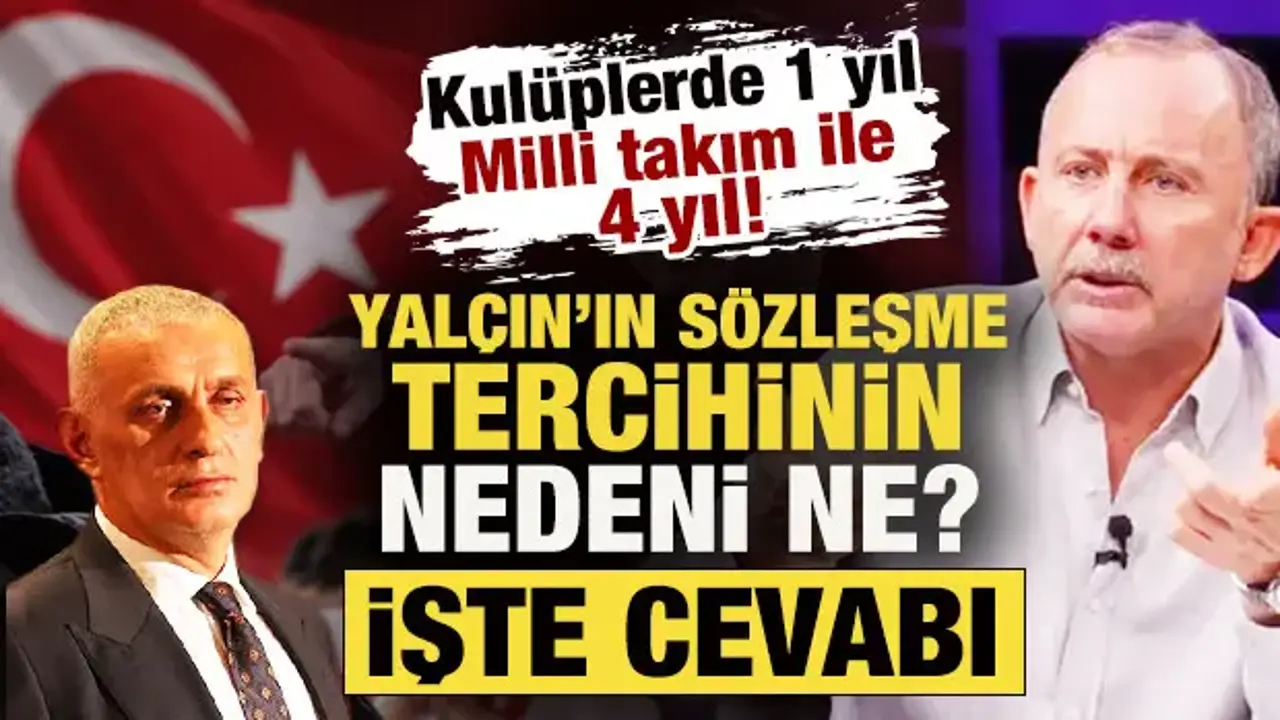 Kulüplerde 1 yıl, Milli Takım ile 4 yıl! İşte Sergen Yalçın'ın sözleşme tercihinin nedeni
