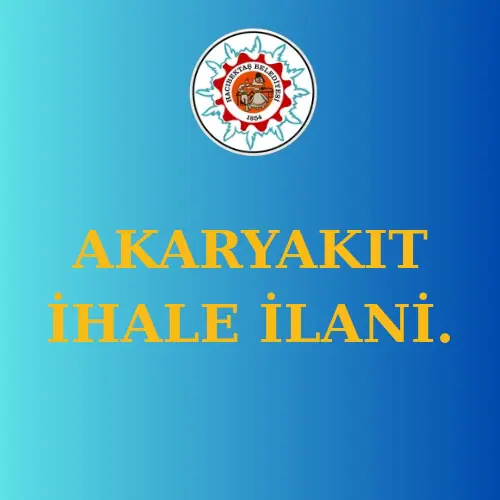 [BELEDIYE · Nevşehir · Hacıbektaş] AKARYAKIT İHALE İLANI - Hacıbektaş Belediyesi