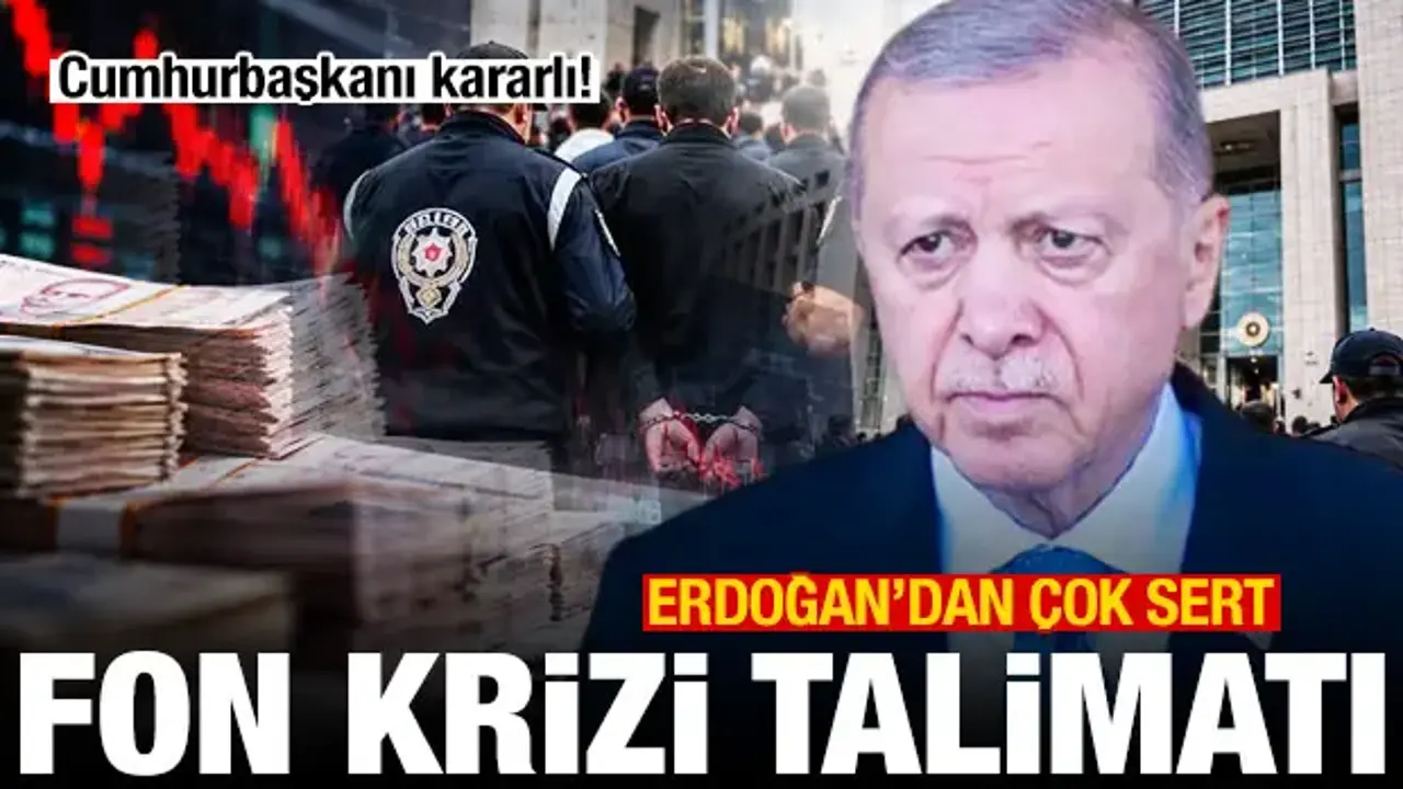 Cumhurbaşkanı Erdoğan'dan çok sert fon talimatı