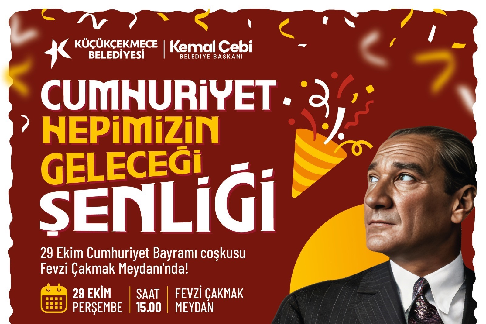 [BELEDIYE · İstanbul · Küçükçekmece] Cumhuriyet Hepimizin Geleceği Etkinliğinde Buluşuyoruz!