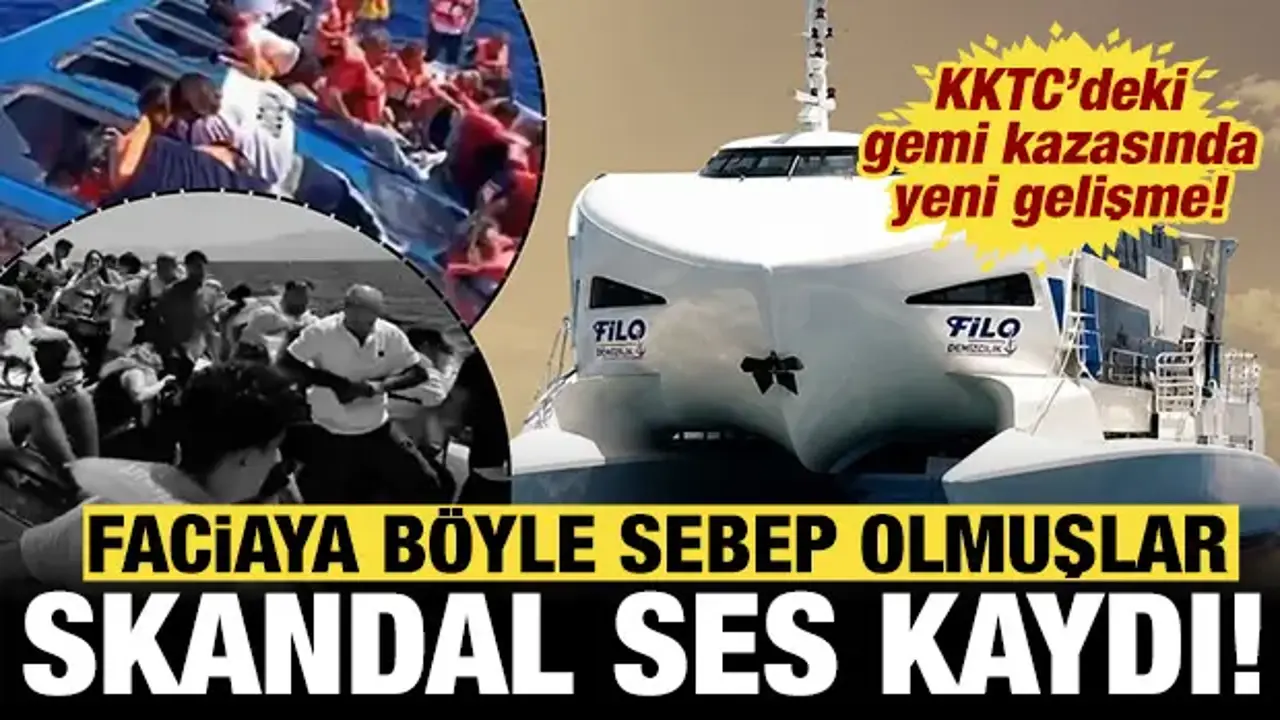 KKTC'deki gemi kazasında flaş gelişme: Ses kayıtları ortaya çıktı!