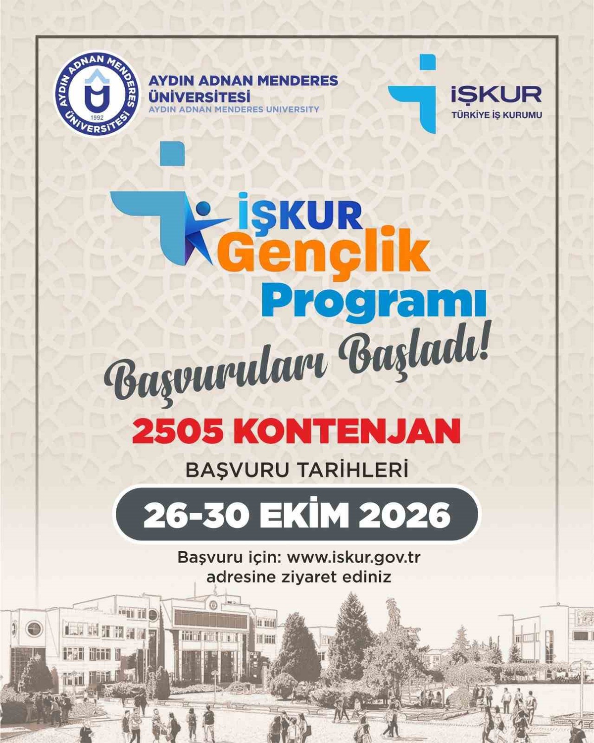 ADÜ'ye İŞKUR Gençlik Programı için 2 bin 505 kişilik kontenjan tahsis edildi