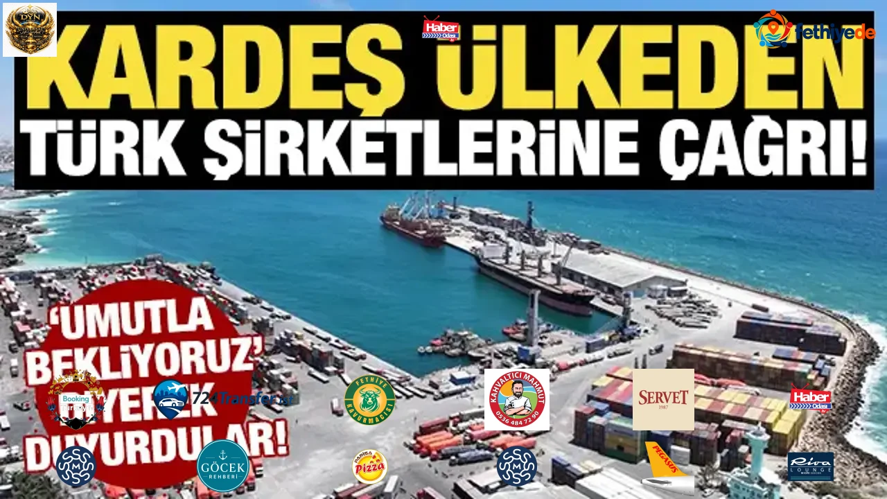Kardeş ülkeden Türk şirketlerine çağrı! 'Umutla bekliyoruz' diyerek duyurdular