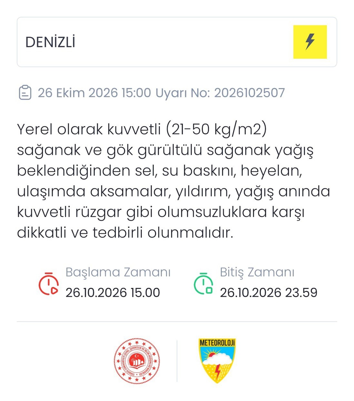 Meteoroloji Genel Müdürlüğü Denizli'de 26 Ekim'de kuvvetli sağanak konusunda uyardı