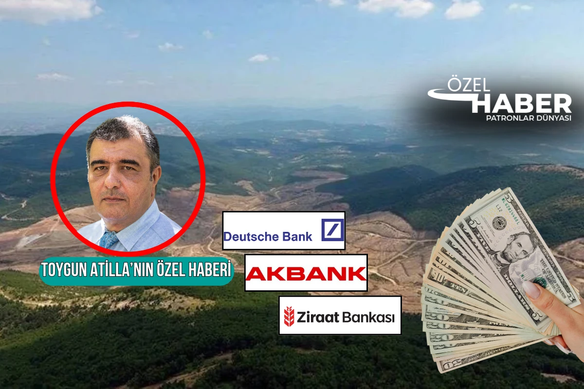 Nurol Holding’in Kazdağları’ndaki madencilik şirketlerine, üç bankadan 575 milyon dolarlık finansman