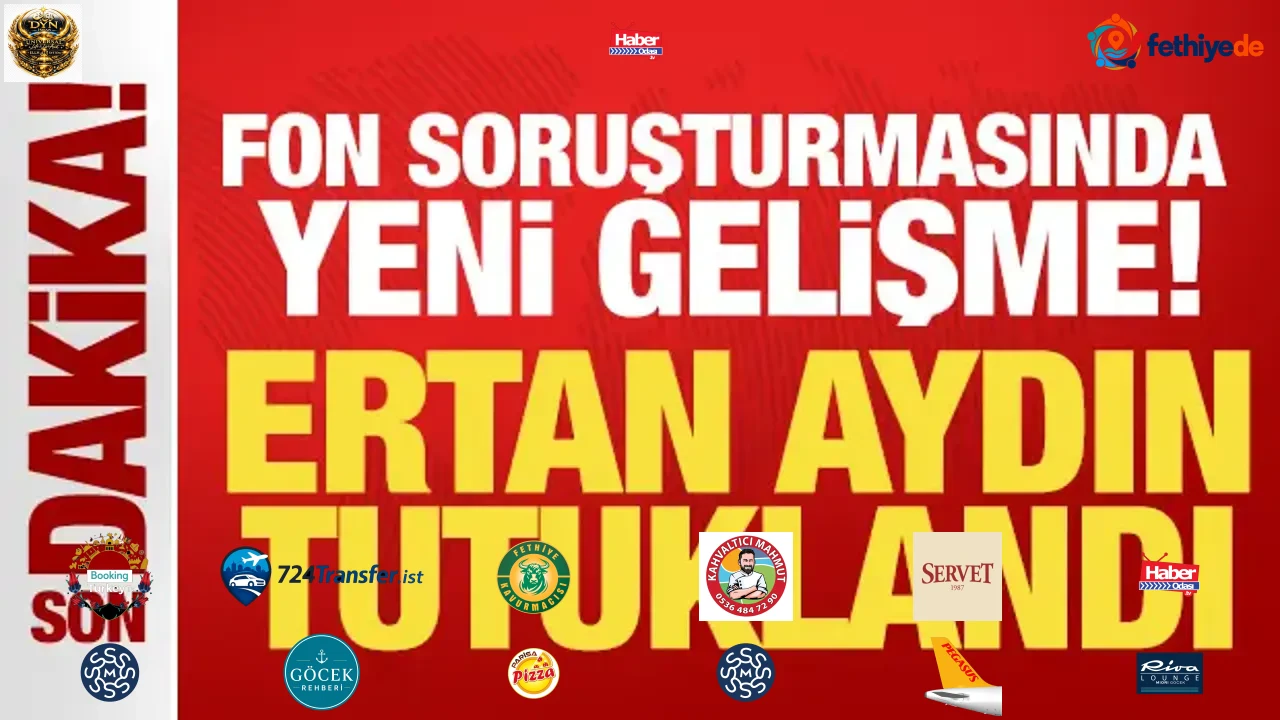 Fon soruşturması kapsamında Ertan Aydın tutuklandı