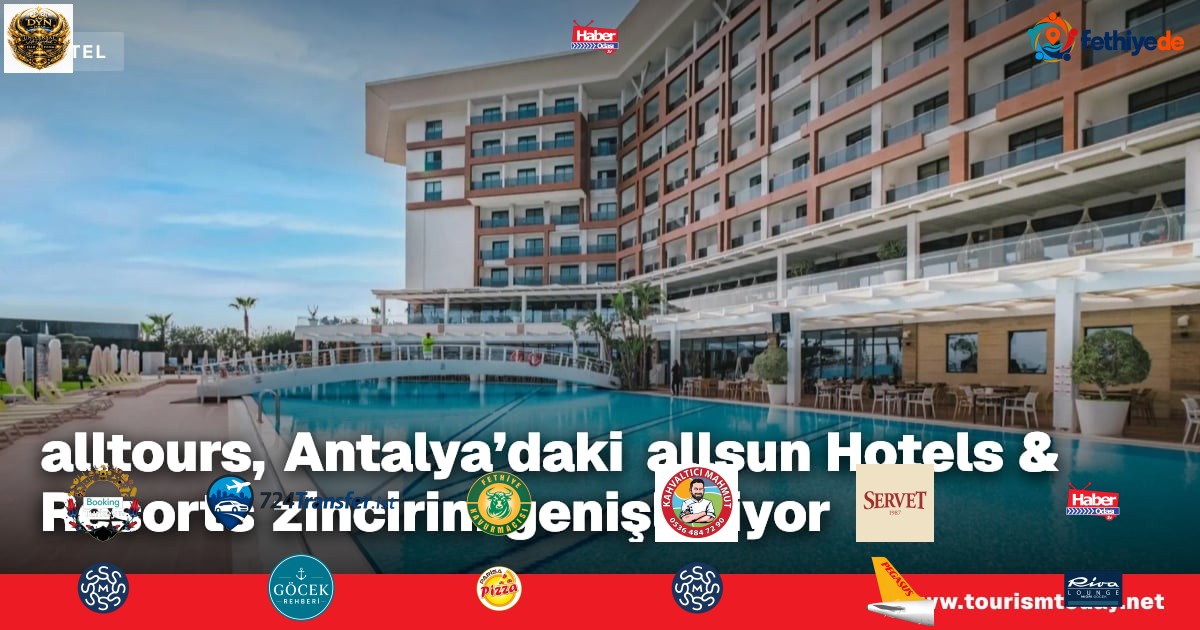 alltours, Antalya’daki allsun Hotels & Resorts zincirini genişletiyor