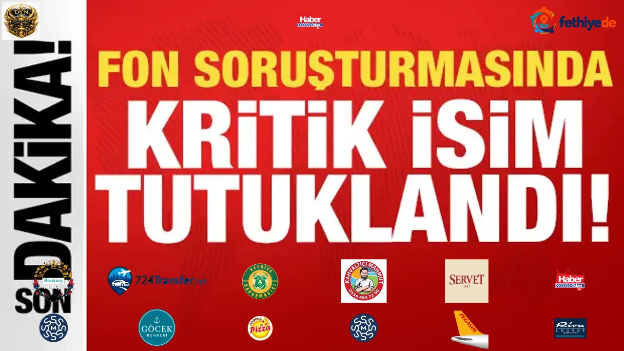 Son dakika: Fon soruşturmasında kritik isim tutuklandı!