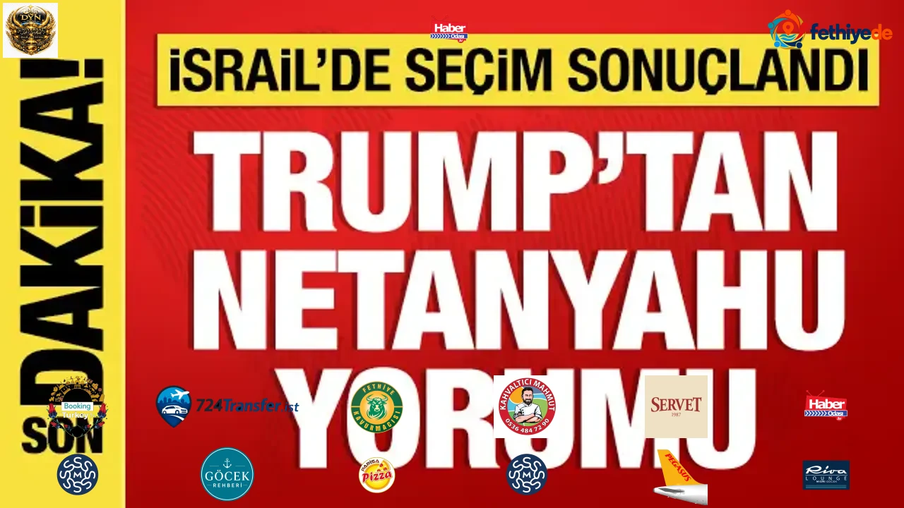 İsrail'de seçim sonuçlandı: Trump'tan Netanyahu açıklaması