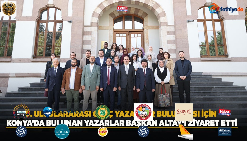 5. Uluslararası Genç Yazarlar Buluşması için Konya’da Bulunan Yazarlar Başkan Altay‘ı Ziyaret Etti