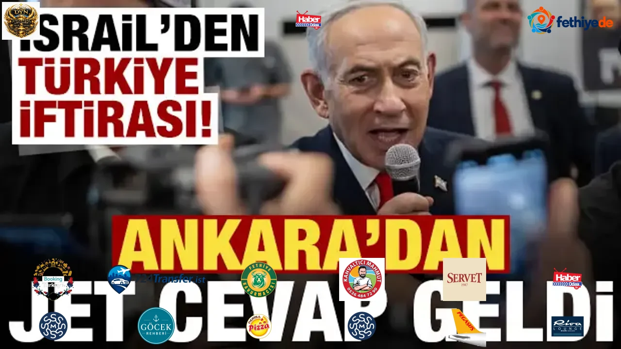 İsrail'in 'Türkiye' iftirasına Ankara'dan jet cevap!