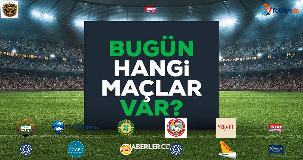 Bugün maç var mı? 30 Ekim Cuma bugün kimin maçı var, hangi kanalda, saat kaçta?