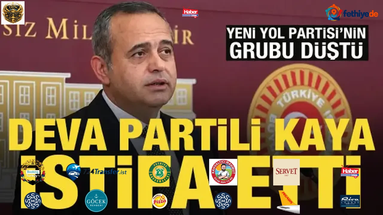 DEVA Partili Ertuğrul Kaya istifa etti