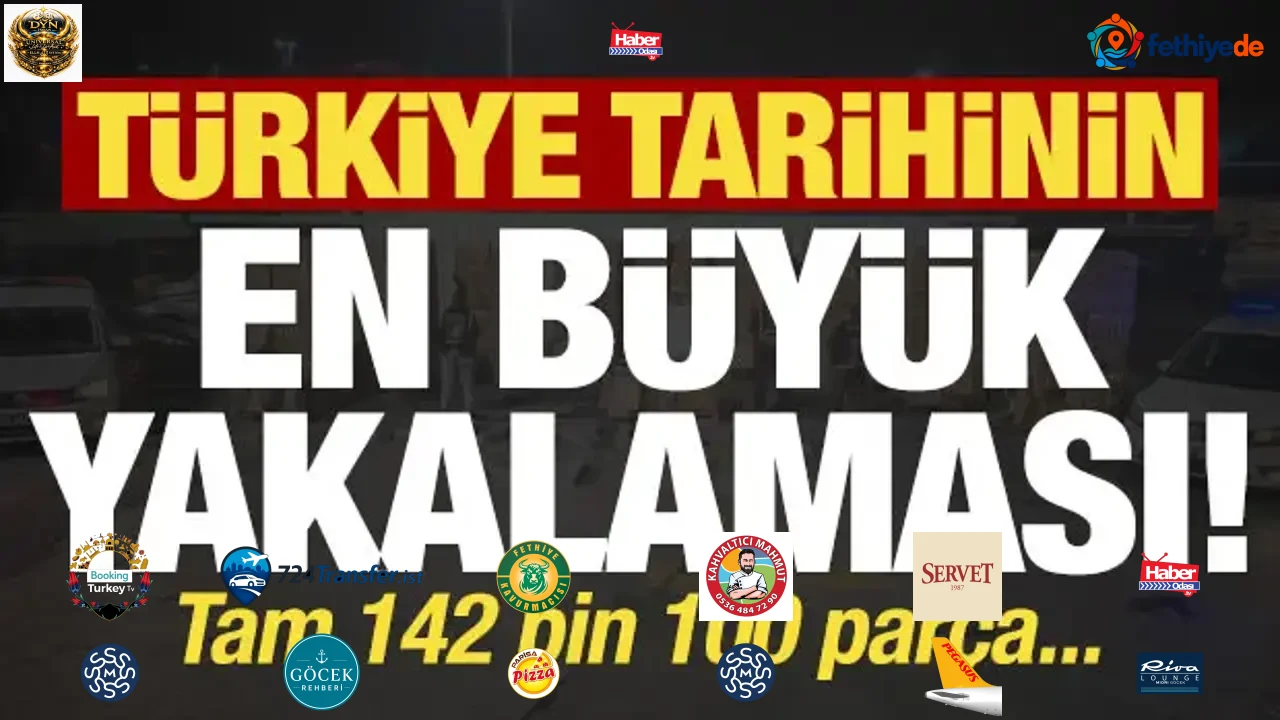 Son dakika: Türkiye tarihinin en büyük yakalaması! Tam 142 bin parça...