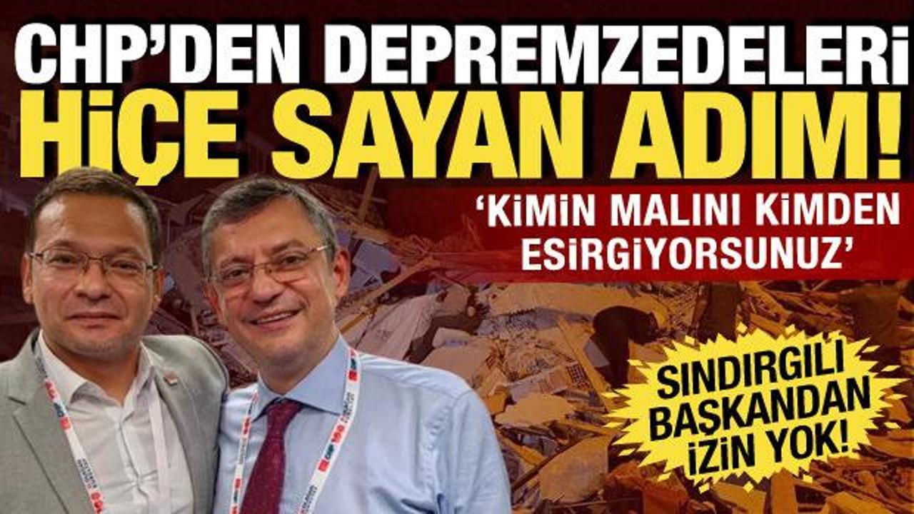 CHP'den depremzedeleri hiçe sayan adım! Gündemlerine dahi almayıp izin vermediler